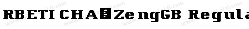 RBETI CHA0 ZengGB Regular字体转换